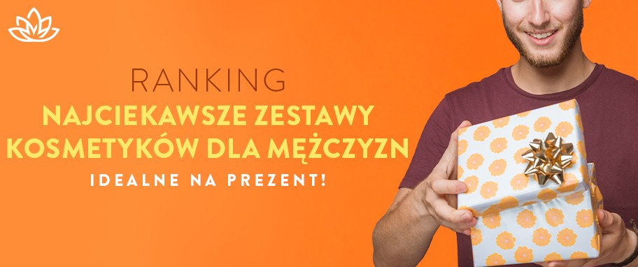 Arykuł banner - Ranking zestaw&oacute;w kosmetyk&oacute;w dla mężczyzn &ndash; TOP zestawy prezentowe na każdą okazję