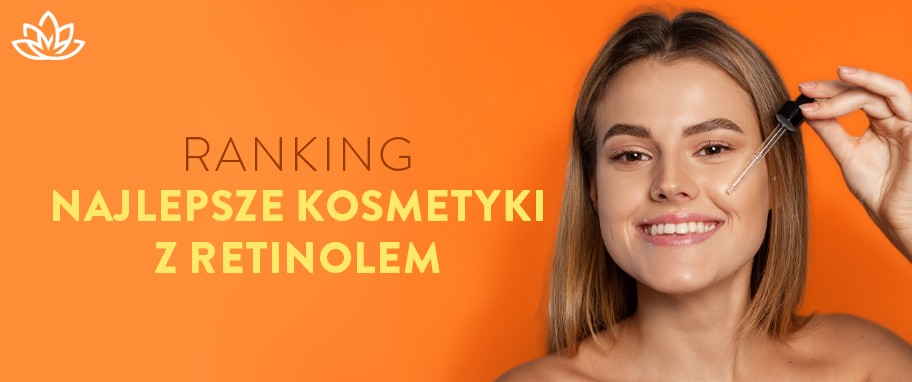 Arykuł banner - Ranking najlepszych kosmetyk&oacute;w z retinolem na zmarszczki i przebarwienia! Poznaj nasze top produkty na 2026!