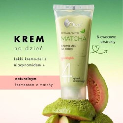 Zdjęcie produktu - #1 AVA Ritual with Matcha 4 Kremo-żel do twarzy na dzień z nicynamidem, 50 ml