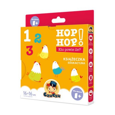 Miniaturka artykułu - CzuCzu Hop,hop Kto powie ile? Książeczka dla dzieci 1+ - 1 sztuka
