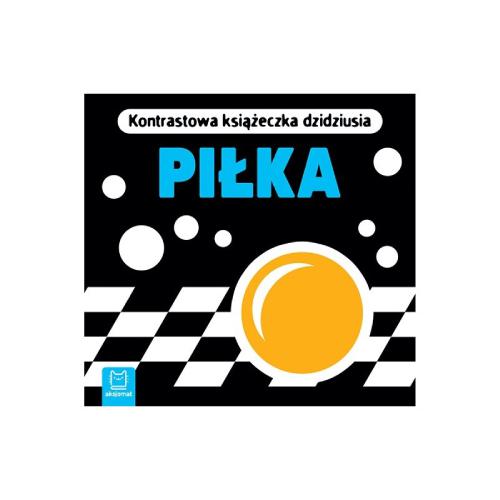 Miniaturka artykułu - AKSJOMAT Książka Piłka. Kontrastowa książeczka dzidziusia