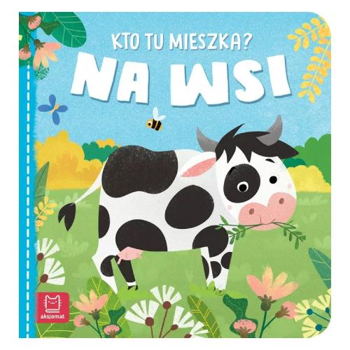 Miniaturka artykułu - AKSJOMAT Kto tu mieszka? Na wsi