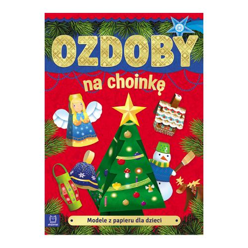 Miniaturka artykułu - AKSJOMAT Modele z papieru dla dzieci. Ozdoby na choinkę