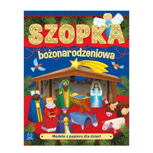 Miniaturka artykułu - AKSJOMAT Modele z papieru dla dzieci. Szopka bożonarodzeniowa