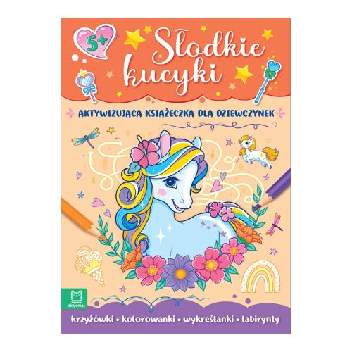 Miniaturka artykułu - AKSJOMAT Słodkie kucyki. Aktywizująca książeczka dla dziewczynek