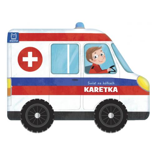 Miniaturka artykułu - AKSJOMAT Świat na k&oacute;łkach. Karetka