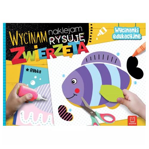 Miniaturka artykułu - AKSJOMAT Zwierzęta. Wycinam, naklejam, rysuję. Wycinanki edukacyjne