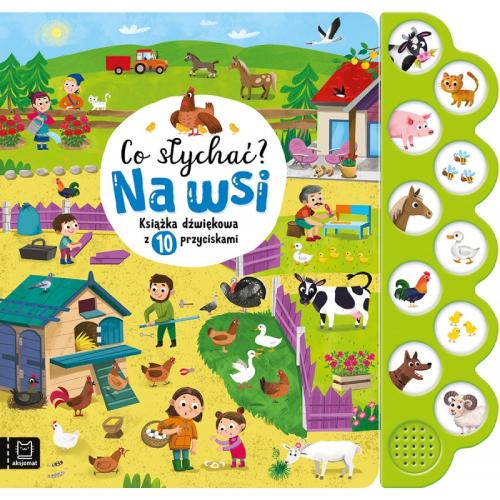 Miniaturka artykułu - AKSJOMAT CO SŁYCHAĆ? NA WSI. Książeczka dźwiękowa z 10 przyciskami