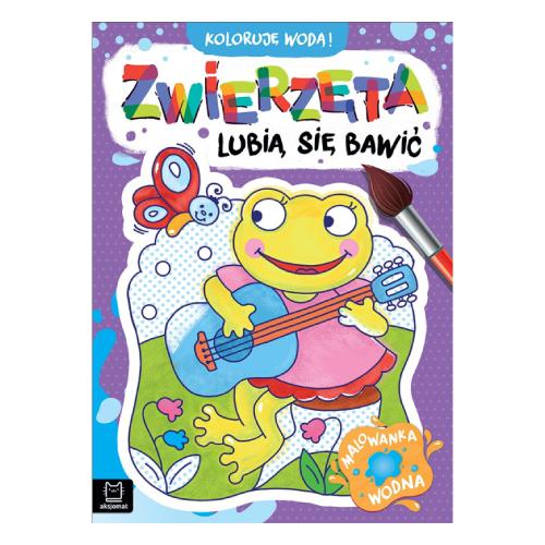 AKSJOMAT Koloruję wodą! Zwierzęta lubią się bawić. Malowanka wodna
