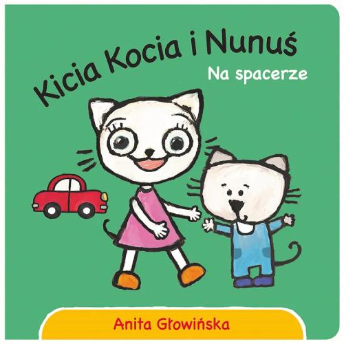 Media Rodzina Książeczka Kicia Kocia i Nunuś. Na spacerze