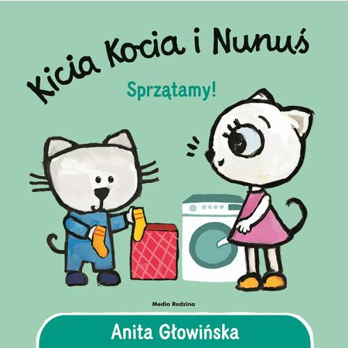 Media Rodzina Książeczka Kicia Kocia i Nunuś. Sprzątamy!
