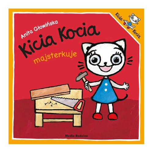 Media Rodzina Książeczka Kicia Kocia majsterkuje